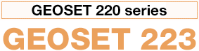 GEOSET 220 series GEOSET 223